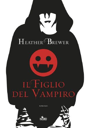 [The Chronicles of Vladimir Tod 01] • Il Figlio Del Vampiro